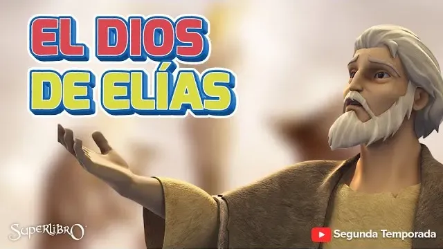 El Dios de Elías – Episodio 13 