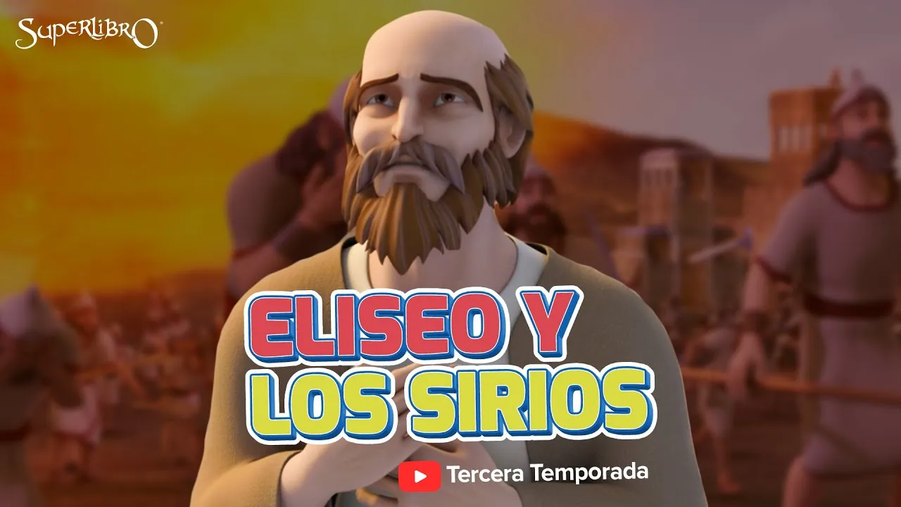 Eliseo y los Sirios – Episodio 9